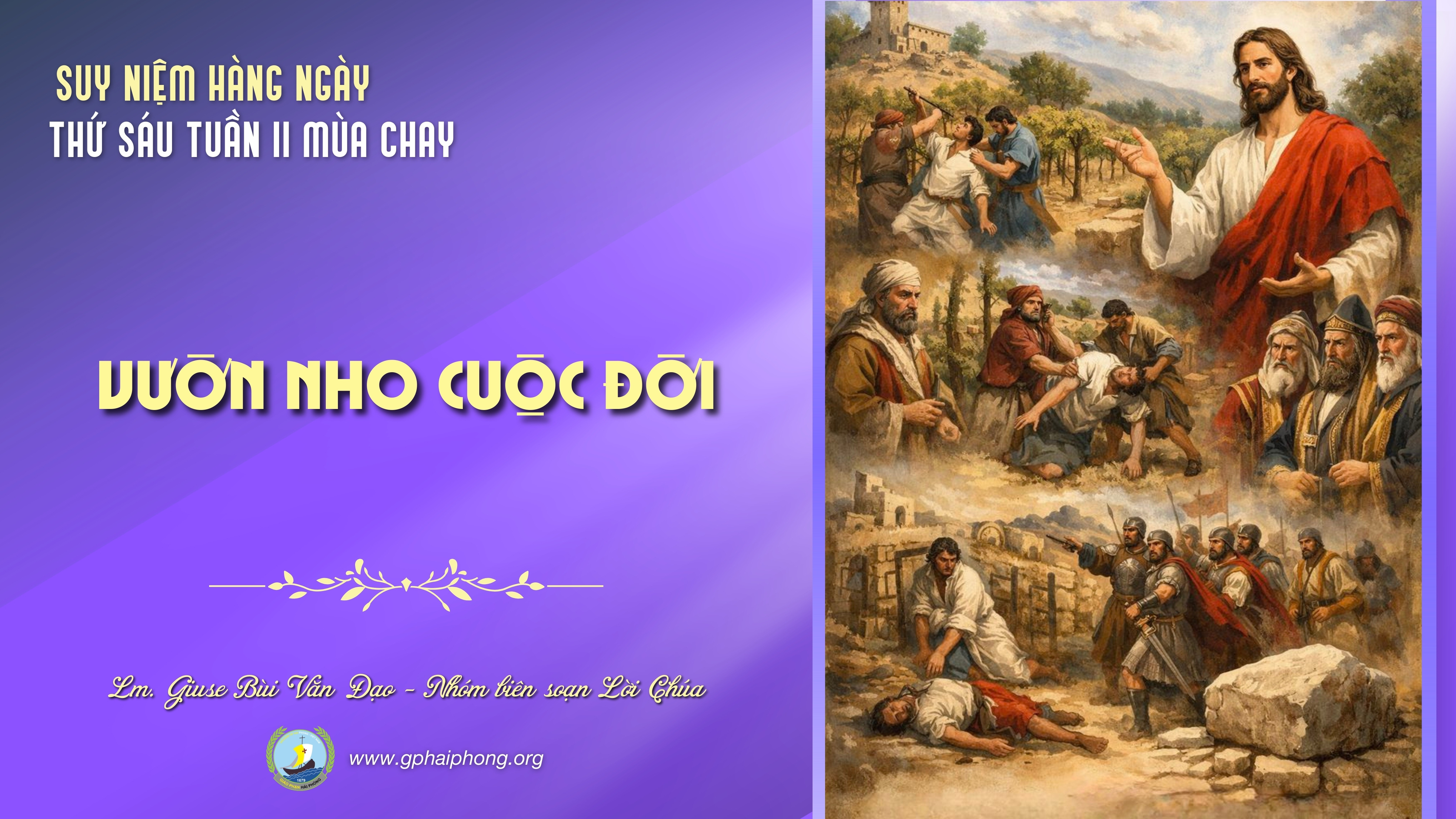 Suy niệm Lời Chúa hằng ngày | Thứ Sáu tuần II mùa Chay